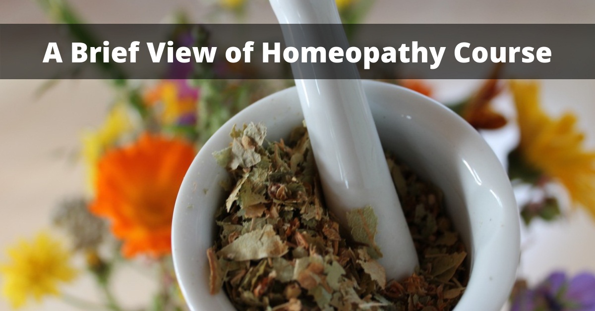 A Brief View of Homeopathy Course